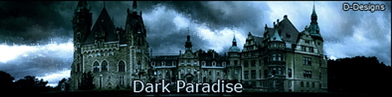 Dark Paradise.