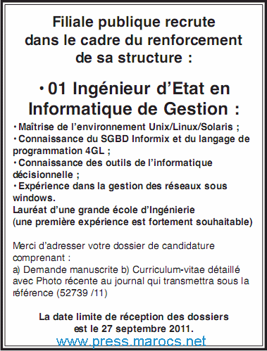 فرع عمومي: توظيف مهندس دولة تخصص إعلاميات التدبير. آخر أجل هو 27 شتنبر 2011 Filial10