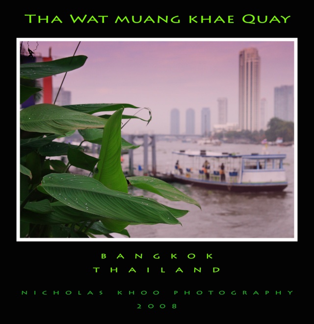 Bangkok...Through the eyes of Nicholas Khoo Tha_wa10