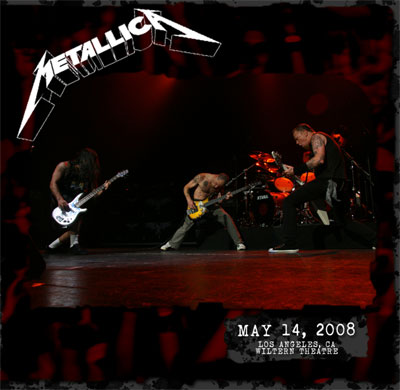Metallica :: May 14, 2008 Wiltern Theatre, Los Angeles, CA (2008) Metall10