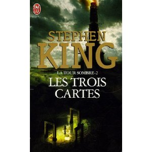 LA TOUR SOMBRE (Tome 2) LES TROIS CARTES de Stephen King 51tv0710