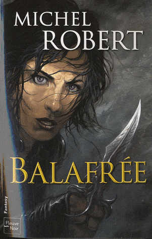 BALAFREE (Tome 1) LA FILLE DES CLANS de Michel Robert Balafr10