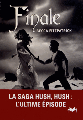 HUSH HUSH (Tome 4) FINALE de Becca Fitzpatrick Hush_h10