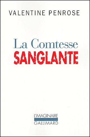 LA COMTESSE SANGLANTE de Valentine Penrose La_con10