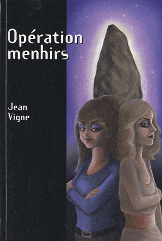 OPERATION MENHIRS de Jean Vigne Oparat10