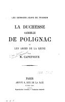 Bibliographie : la duchesse de Polignac - Page 2 Capefi10