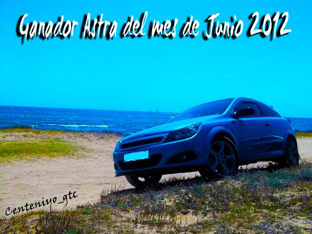 Ganador Astra del mes Junio 2012 Ganado12