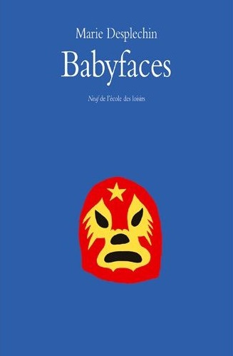 Babyfaces - Marie Desplechin Babyfa10