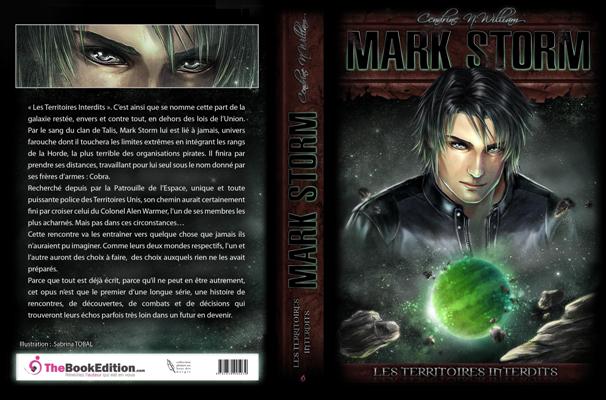 [Cendrine, N. William] Mark Storm - Tome 1: Les Territoires Interdits Couver10