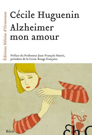 [Huguenin, Cécile] Alzheimer mon amour Alzhei10