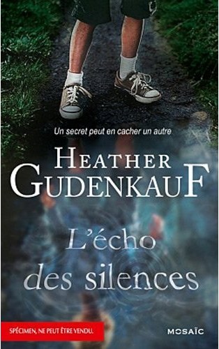 L'écho des silences de Heather Gudenkauf 51njxq10