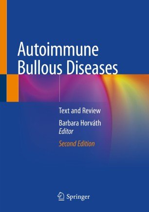 Autoimmune Bullous Diseases: Text and Review, 2nd Edition Pwgnvp10