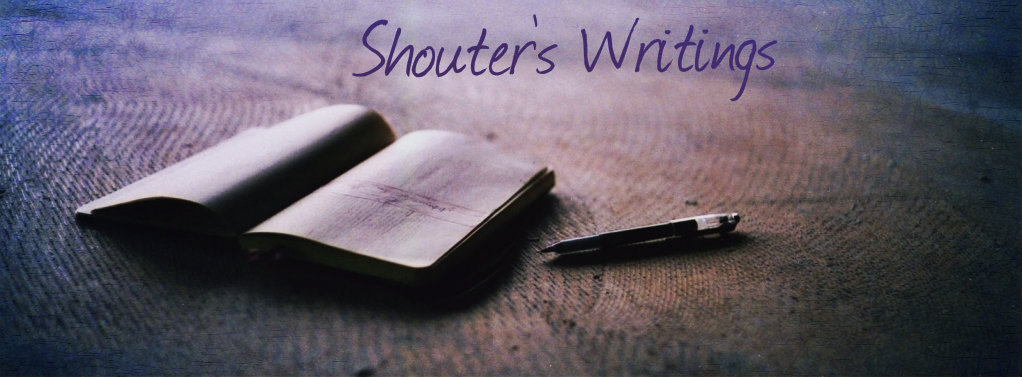 SHOUTERS' WRITINGS