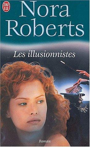 Les Illusionnistes de Nora Roberts 11241810