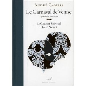 Le Carnaval de Venise, Les Fêtes vénitiennes de André CAMPRA Campra10