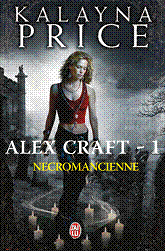 Alex Craft, Tome 1 : Nécromancienne Alex_c10