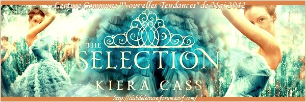 LA SÉLECTION (Tome 01) de Kiera Cass - Page 2 Ban_sa10