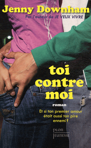 TOI CONTRE MOI de Jenny Downham Toi10