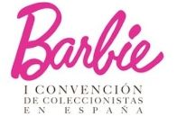 I CONVENCION DE COLECCIONISTAS DE BARBIE EN ESPAÑA