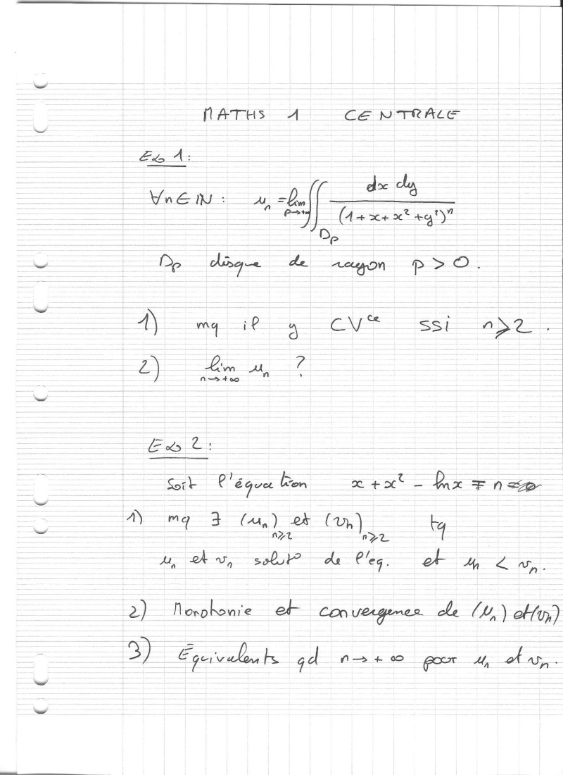 Maths 1: exo1 intégrale impropre à 2 variables/ exo2 suites Centra11