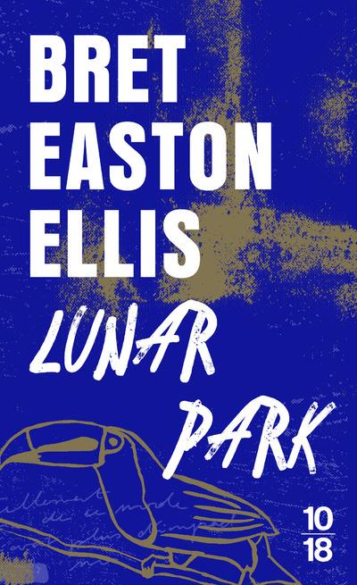 [Ellis, Bret Easton] Lunar Park Lunar_10