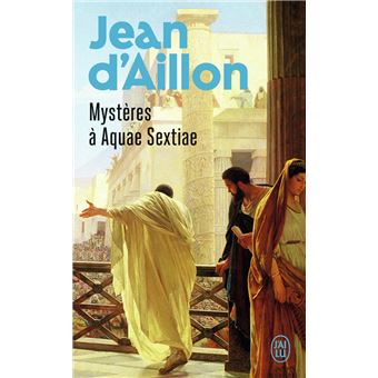 [Aillon, Jean (d')] Mystères à Aqua Sextiae Myster10
