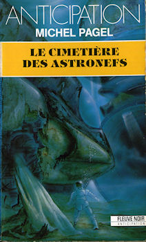 Critique : Le Cimetière des Astronefs (de Michel Pagel) Cimeti10