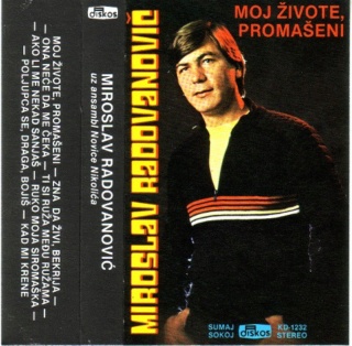 Miroslav Radovanovic  1984 - Moj zivote promaseni 198412