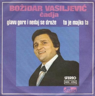 Bozidar Vasiljevic Cadja - Glavu gore i nedaj se druze - 1978 Cadja10