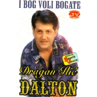 Dragan Ilic Dalton  1997 - I Bog voli bogate Dragan23