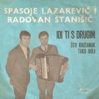 Duet Spasoje Lazarevic i Radovan Stanisic   1970  - Idi ti s' drugim Predn197