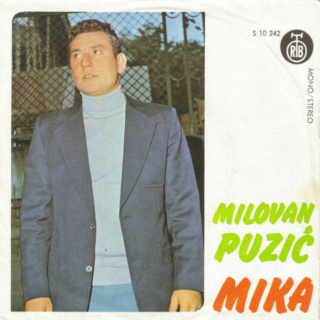 Milovan Puzic Mika  1974 - Dodji sreco mog zivota R-471313