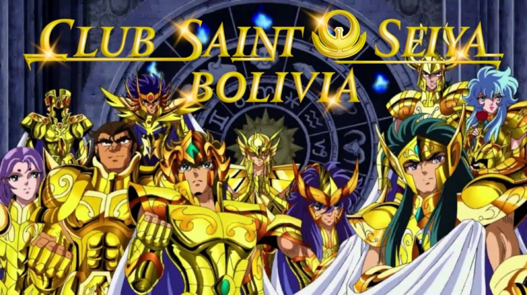 FORO CLUB SAINT SEIYA BOLIVIA