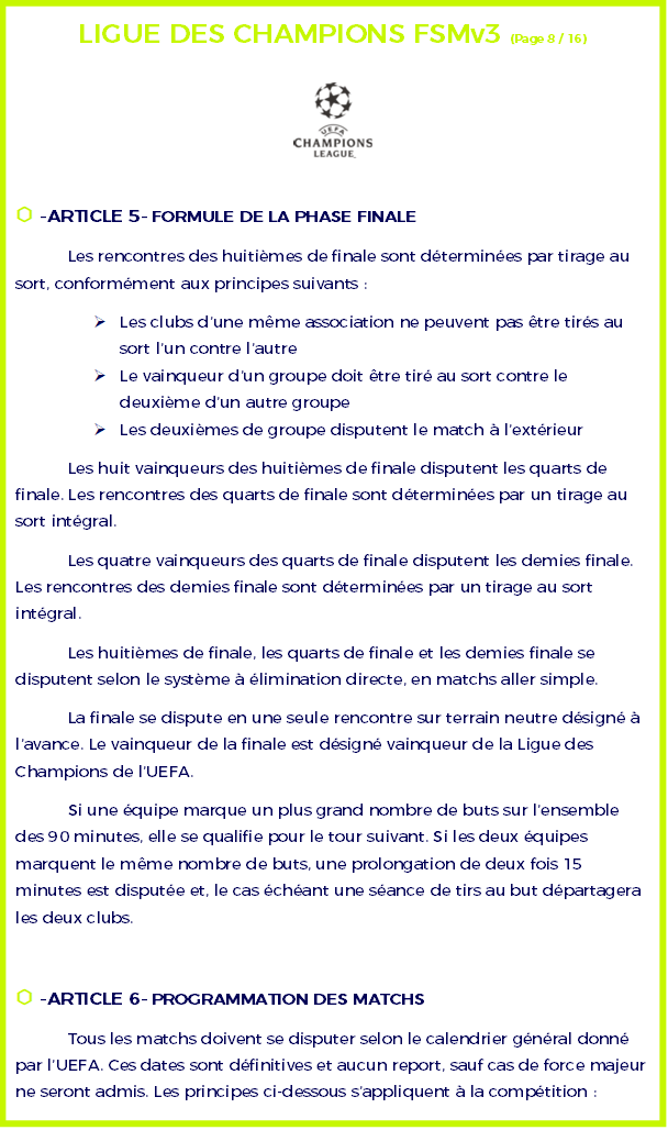 ⬡ Règlement Ligue des Champions ⬡ Ligue_25