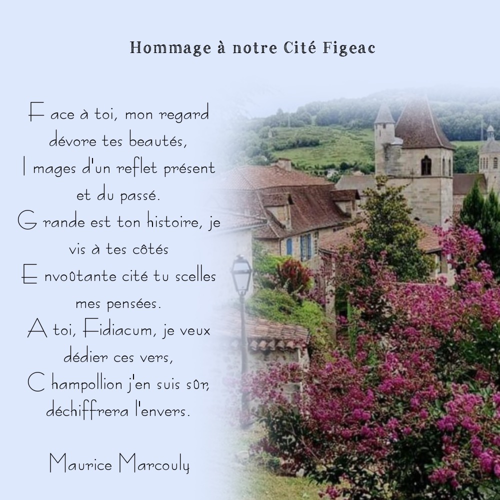 Hommage à notre Cité Figeac - Maurice Marcouly Pixiz650