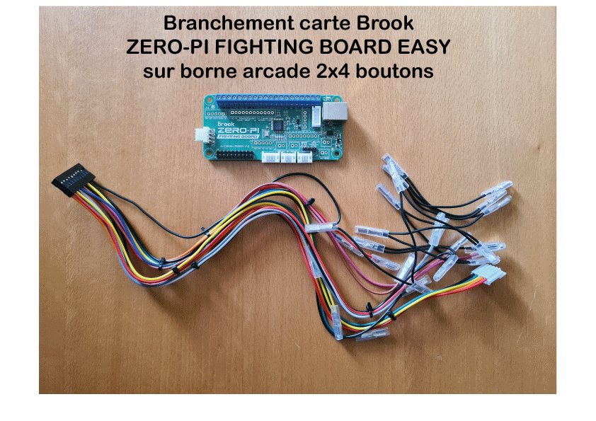 [Mini tuto] Branchement carte Brook Zero-pi fighting board Easy sur une borne d'arcade Diapo-10