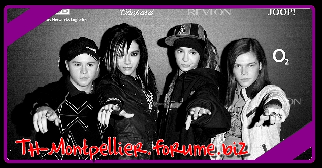 Languedoc Rousillon fan de Tokio Hotel.