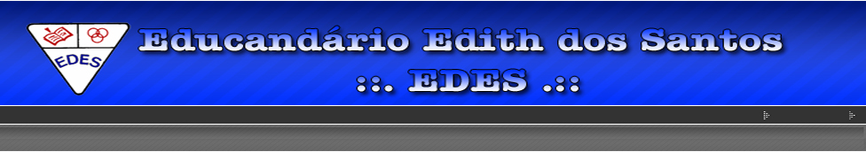 EDES - Educandário Edith dos Santos