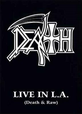 Death-Live in L.A (Death & Raw) Death11