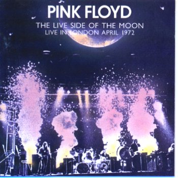 Pink Floyd-The Live Side Of The Moon Live In London 1972 Live_s10