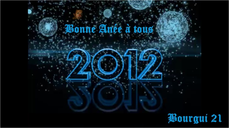 Bonne année 2012 à tous les copains du 23 201210