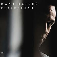 Manu Katchè - Playground Downlo10