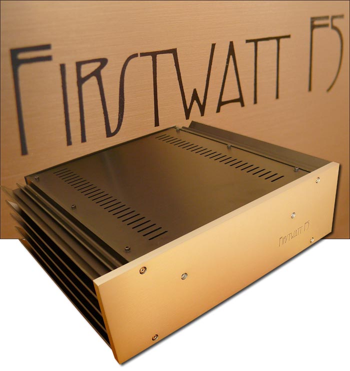 Firstwatt F5 2_411