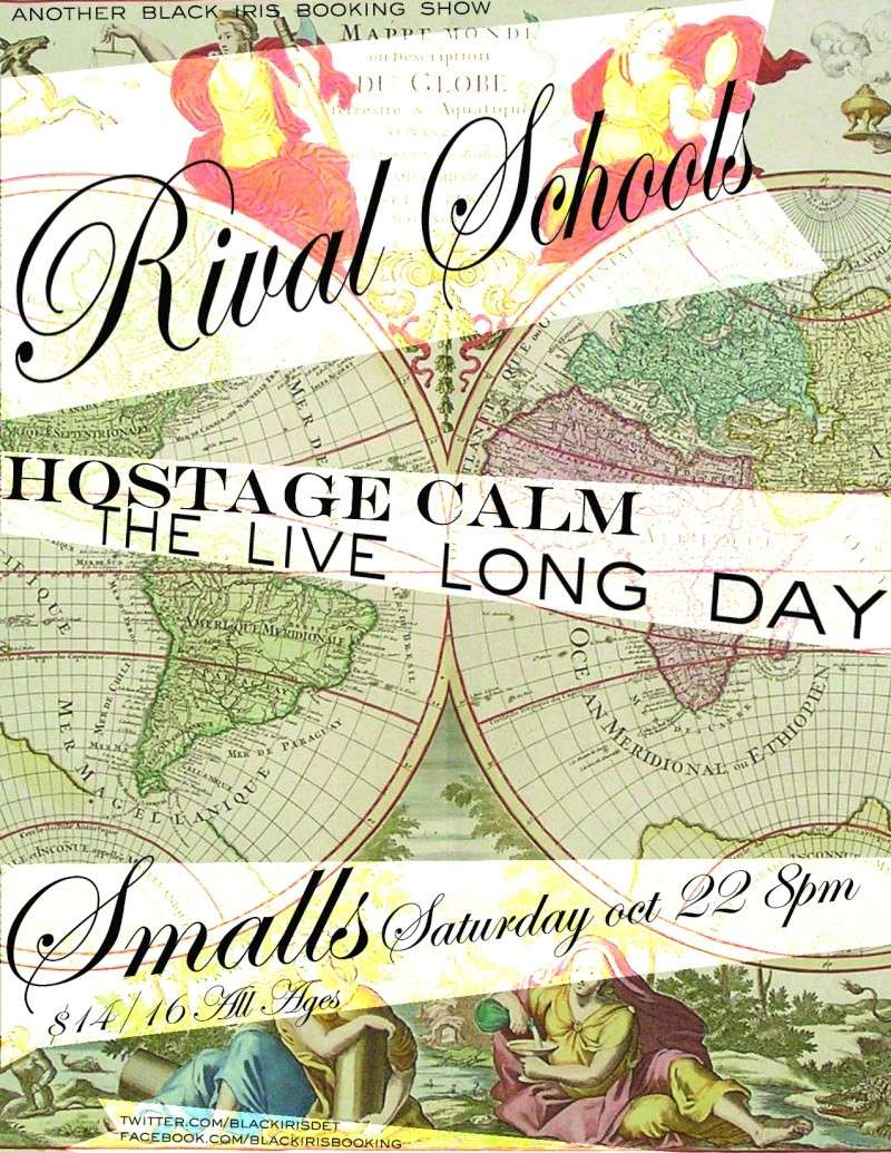 10/22 RIVAL SCHOOLS, HOSTAGE CALM, THE LIVE LONG DAY @Smalls Rival_10