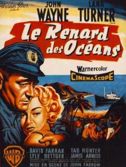 Le Renard des océans. The Sea Chase. 1955. John Farrow. Le-ren10