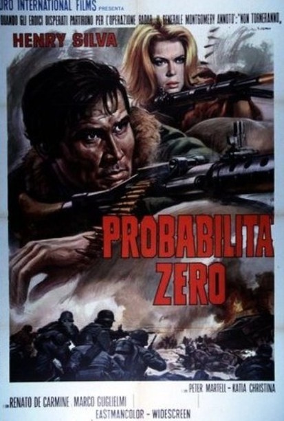 Les héros ne meurent jamais. Probabilita zero. 1968. Maurizio Lucidi. Lesher13