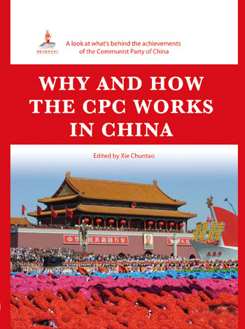 Why and How the CPC Works in China Why10