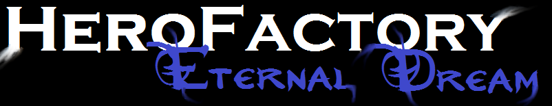 [Fan-Fiction] HERO FACTORY: Eternal Dream Logohf10