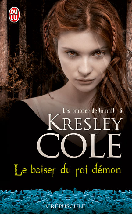 démon - Les Ombres de la Nuit - Tome 6 : Le baiser du roi démon de Kresley Cole 97822910