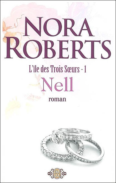 L'île des trois soeurs - Tome 1 : Nell - Nora Roberts (romance paranormale) 97822913